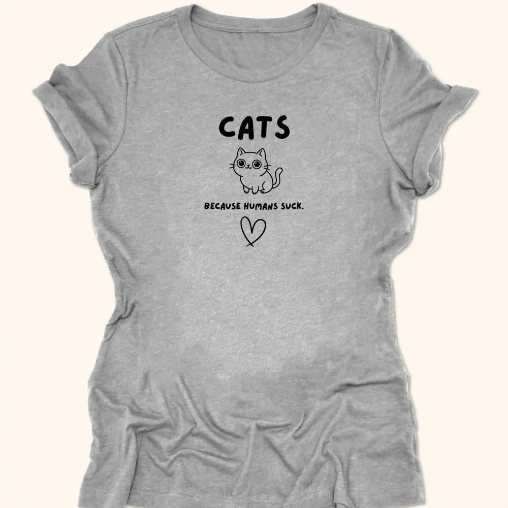 Humans Suck Womens Tee Athletic Heather / S 28963002796402321467 T-Shirt