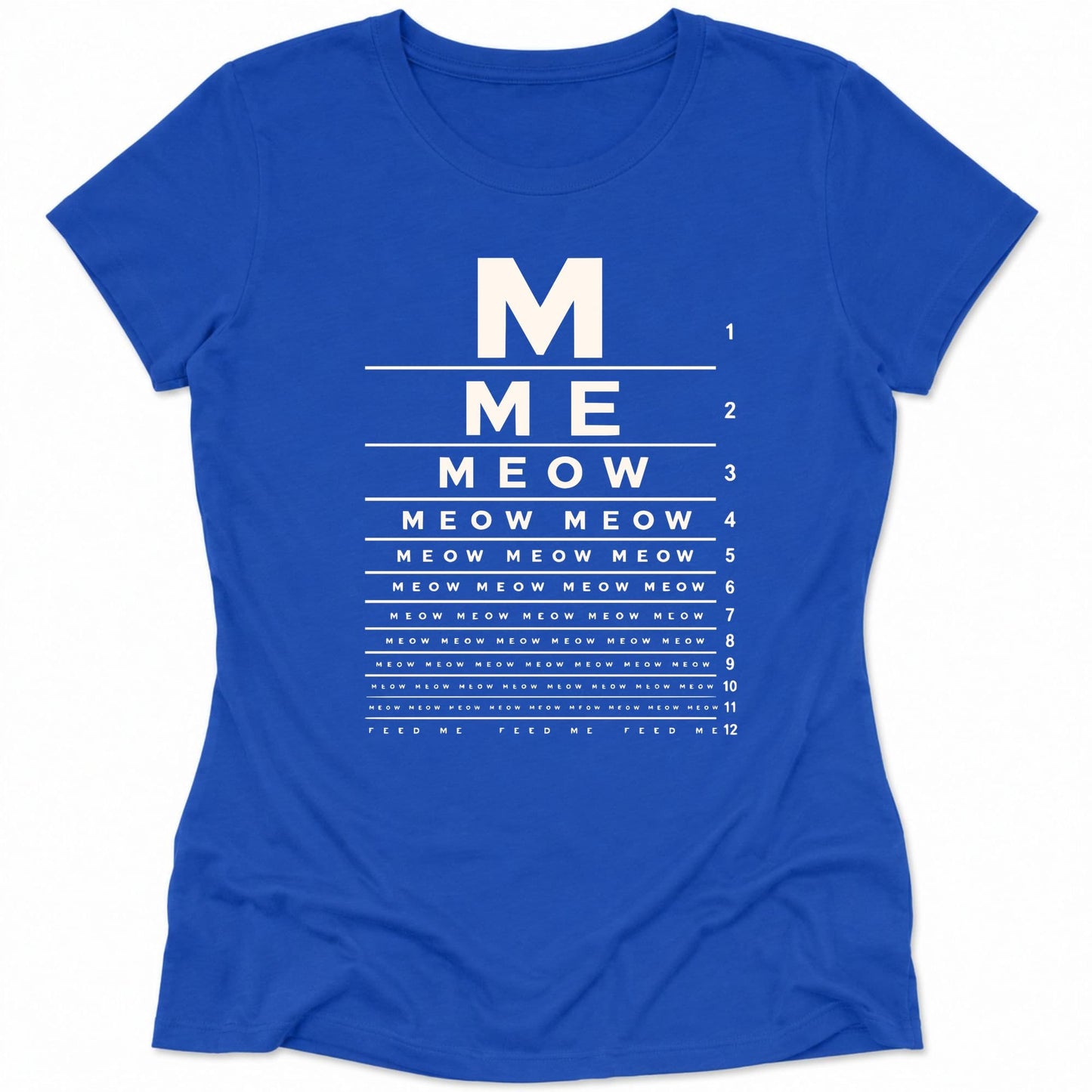 M E O W Womens Tee S / True Royal 69717300676981629426 T-Shirt