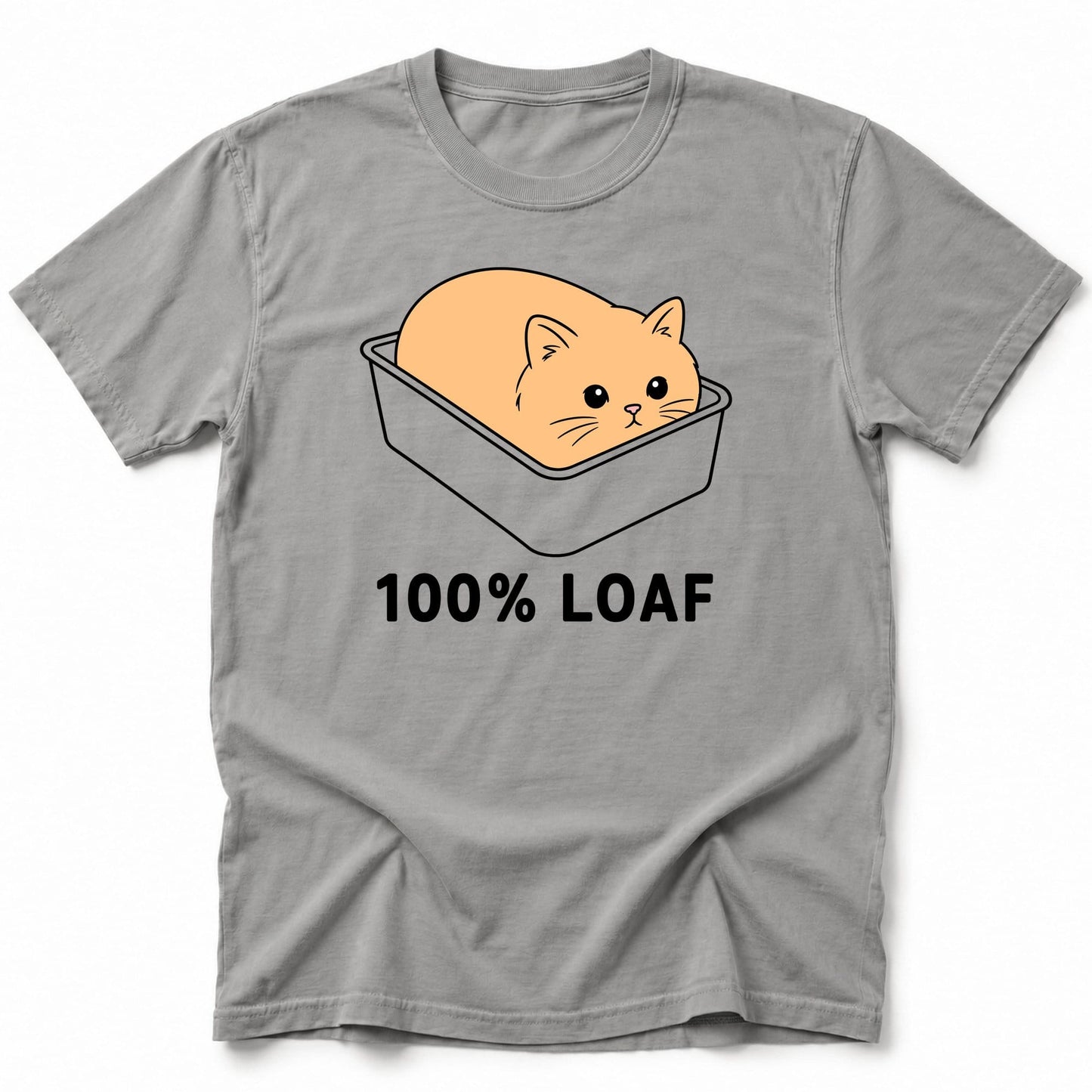 100% Loaf T-Shirt Grey / S 45663785961611689573 T-Shirt