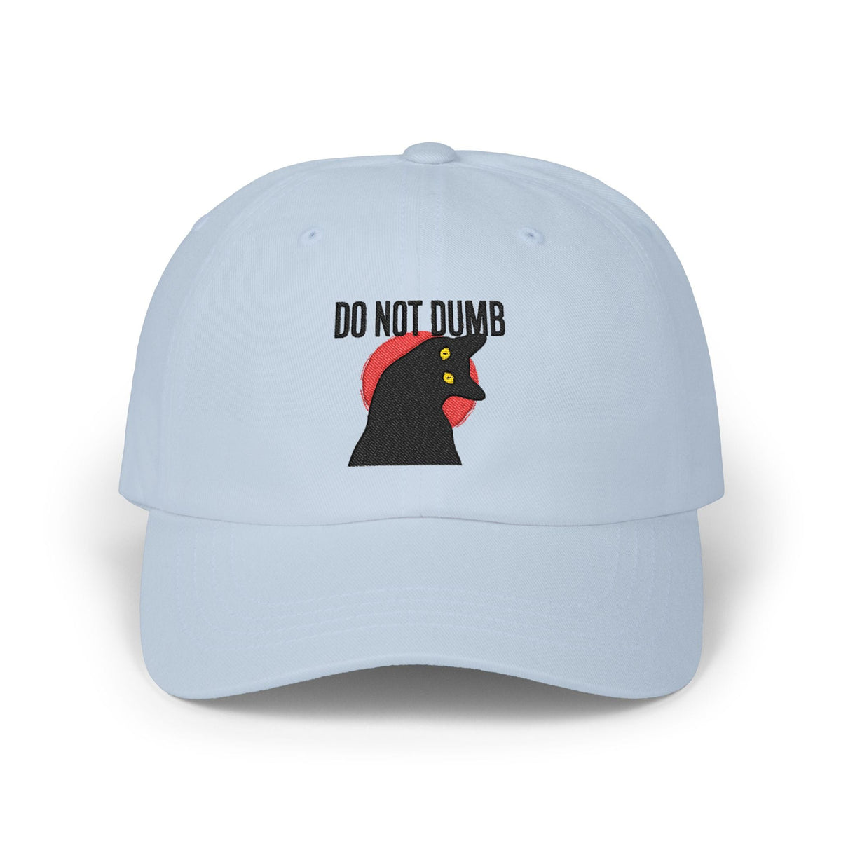 Do Not Dumb Embroidered Classic Cap — Stone & Blue