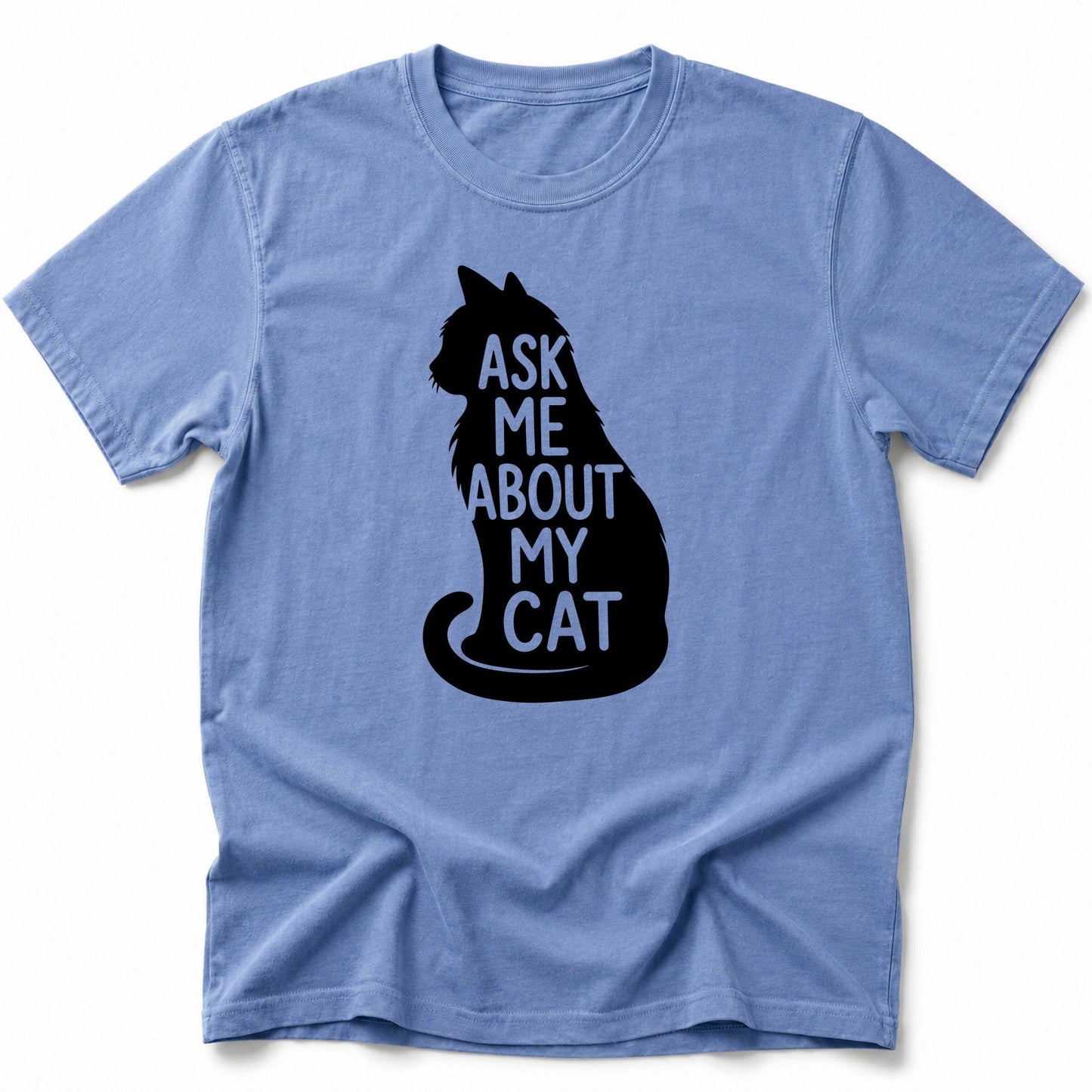 Ask me T-Shirt Blue Jean / S 19214872912747825835 T-Shirt