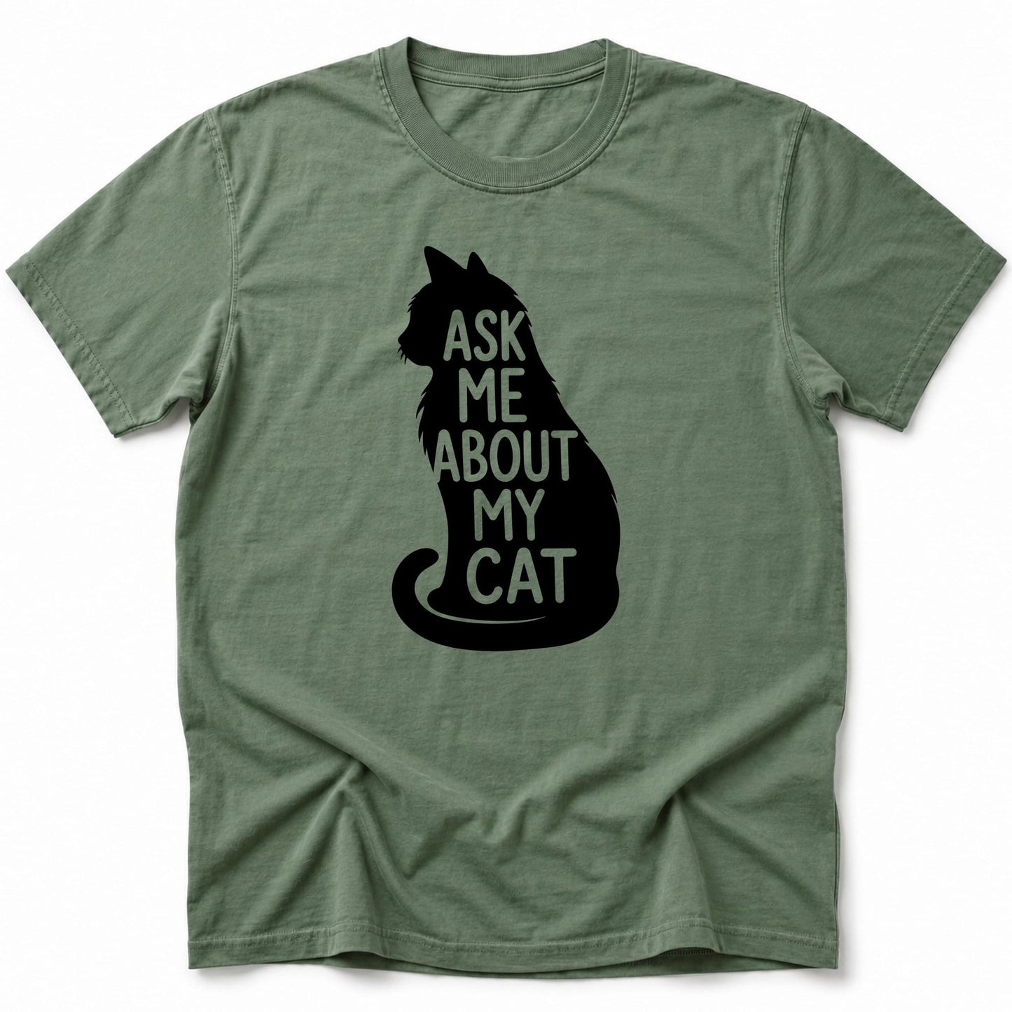 Ask me T-Shirt Moss / S 27358178309401908923 T-Shirt