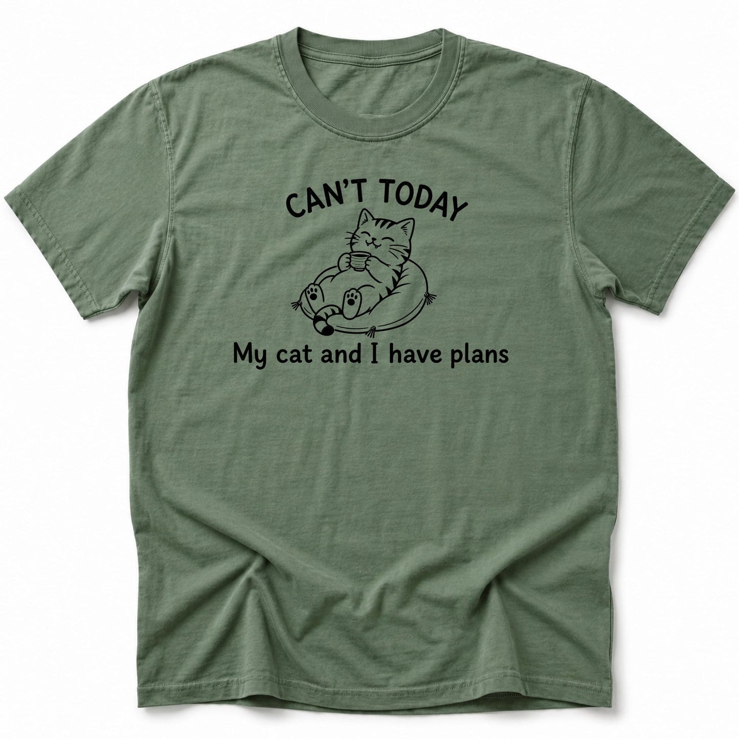 Can't Today T-Shirt Moss / S 21187169751160267191 T-Shirt