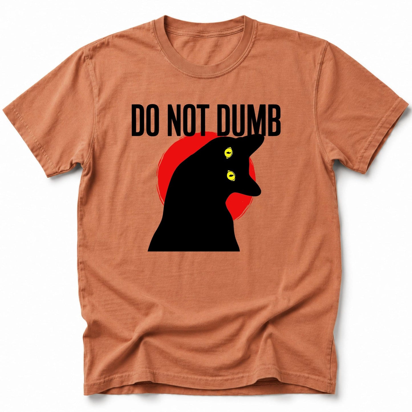 Do Not Dumb T-Shirt Yam / S 74968086557433514550 T-Shirt