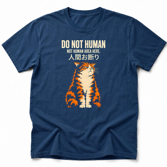 Do Not Human T-Shirt Navy / S 16303313681232342181 T-Shirt