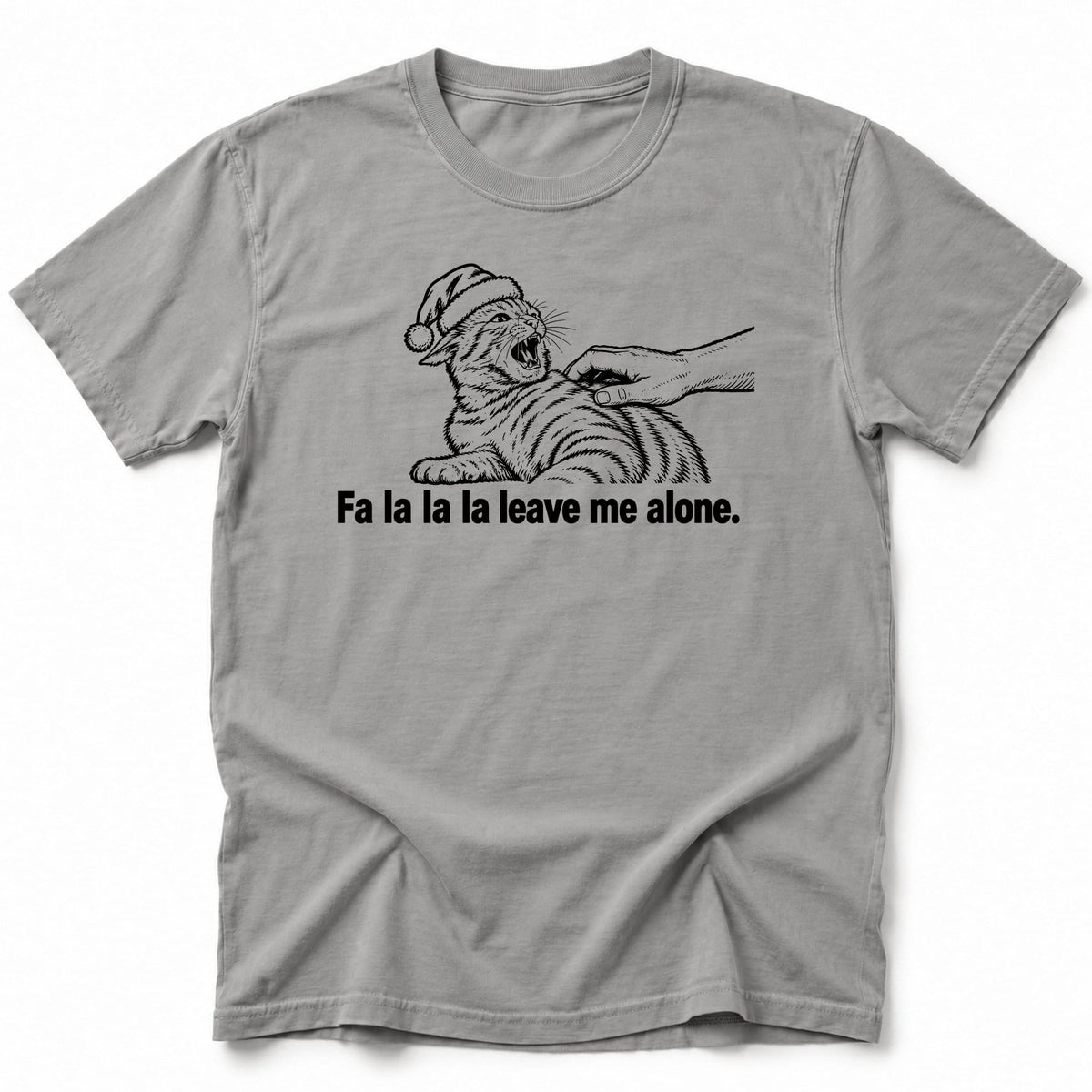 Fa La La La T-Shirt Grey / S 13948543474043604572 T-Shirt