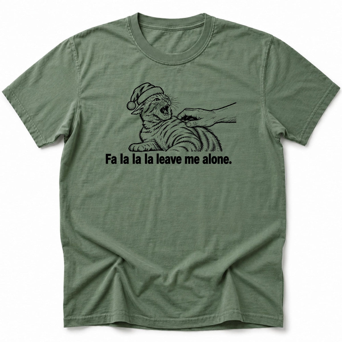 Fa La La La T-Shirt Moss / S 30139390012116619795 T-Shirt