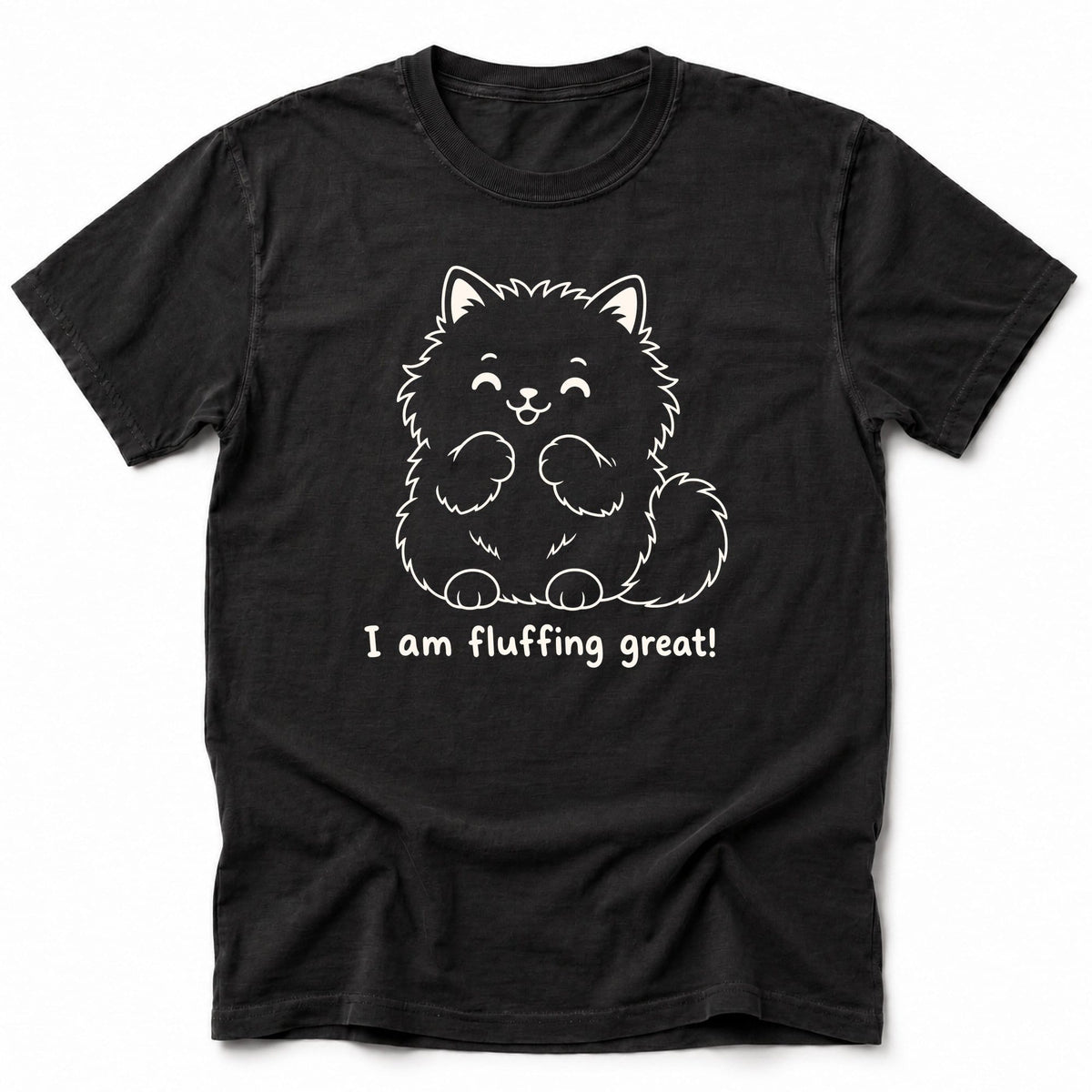 Fluffing Great T-Shirt Black / S 15454613099965644530 T-Shirt