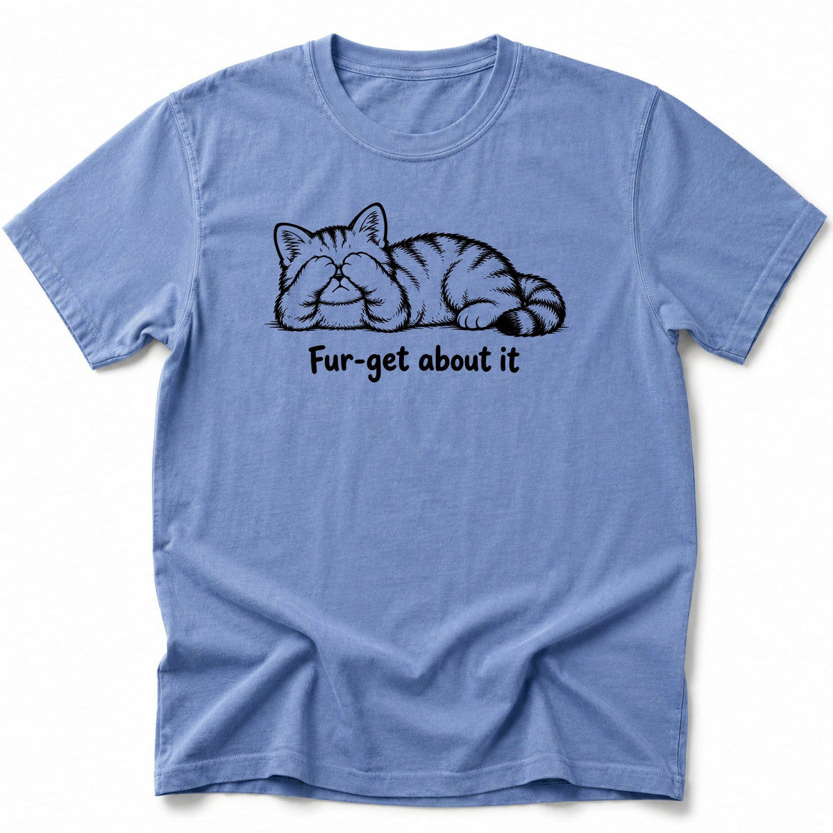 Fur-get T-Shirt Blue Jean / S 53704289363304175280 T-Shirt