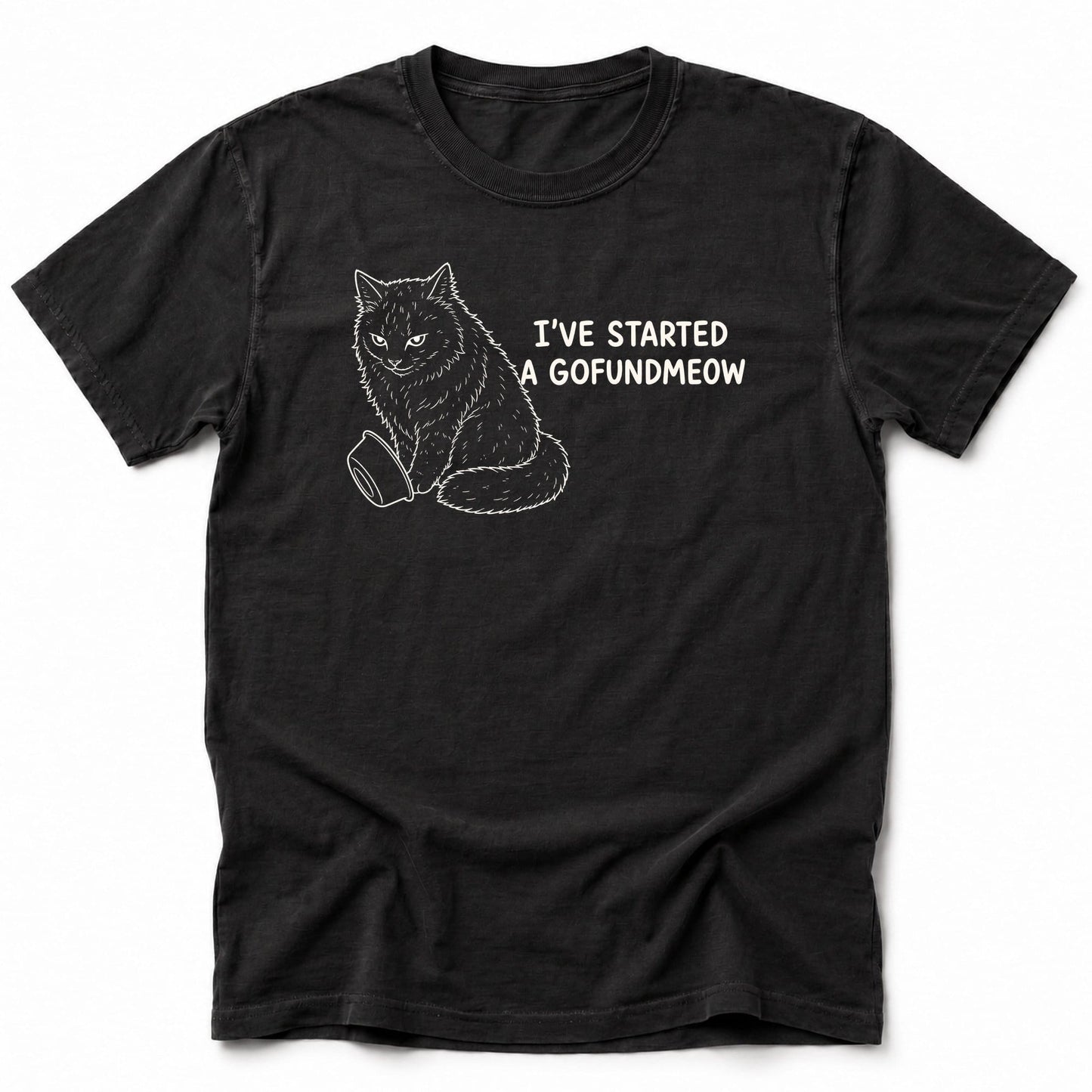 GoFundMEOW T-Shirt Black / S 20249016862592233021 T-Shirt