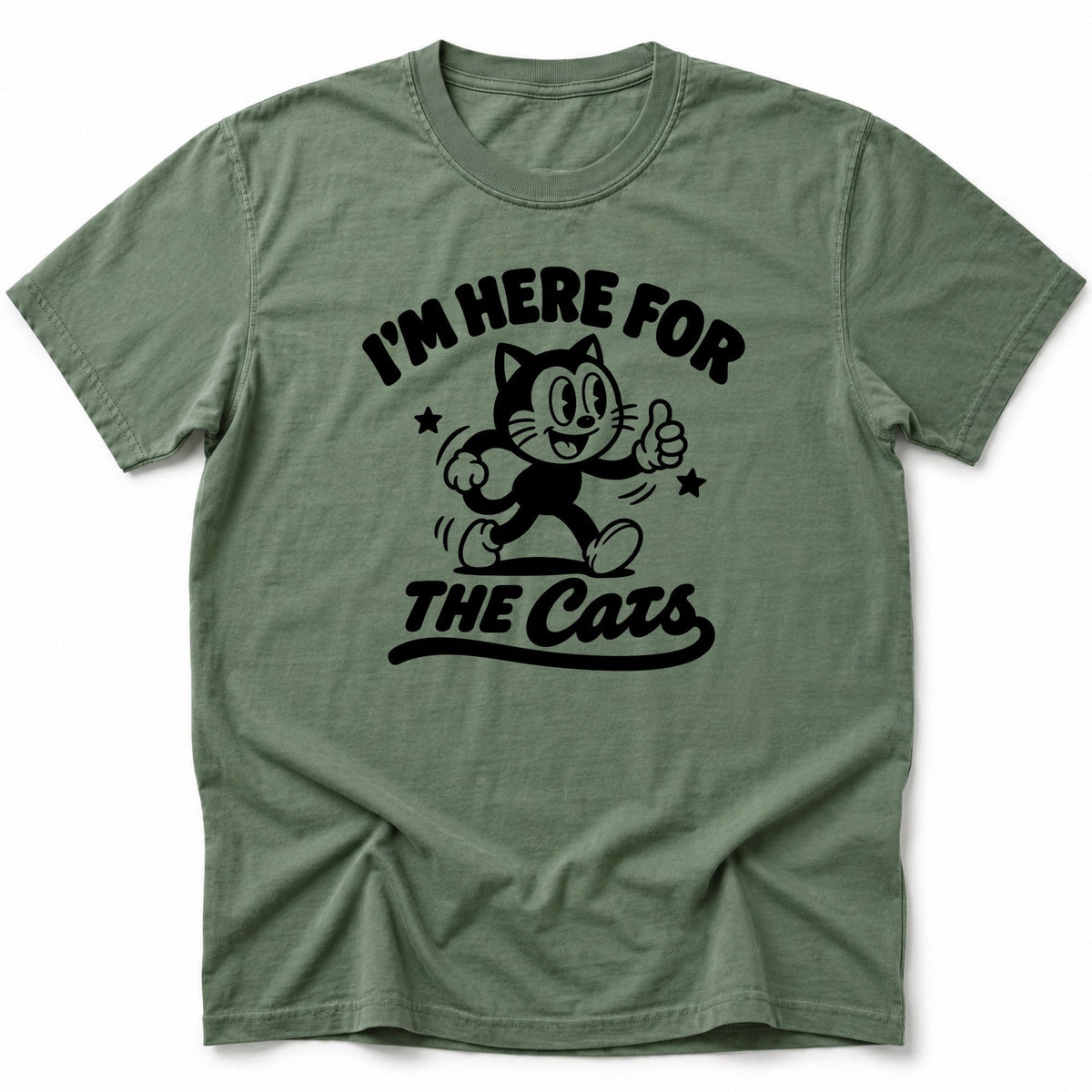 Here for Cats T-Shirt Moss / S 13140238018427242277 T-Shirt