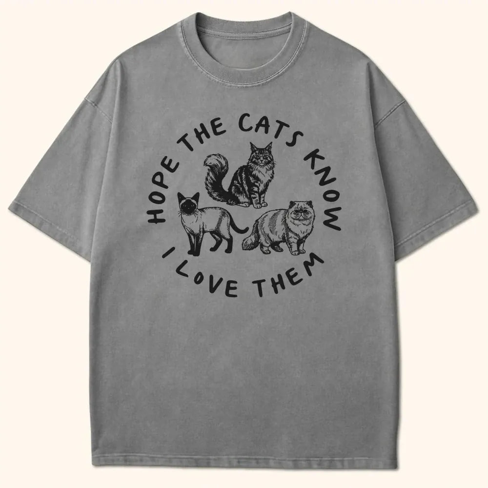 Hope They Know T-Shirt Grey / S 20002297088367567238 T-Shirt