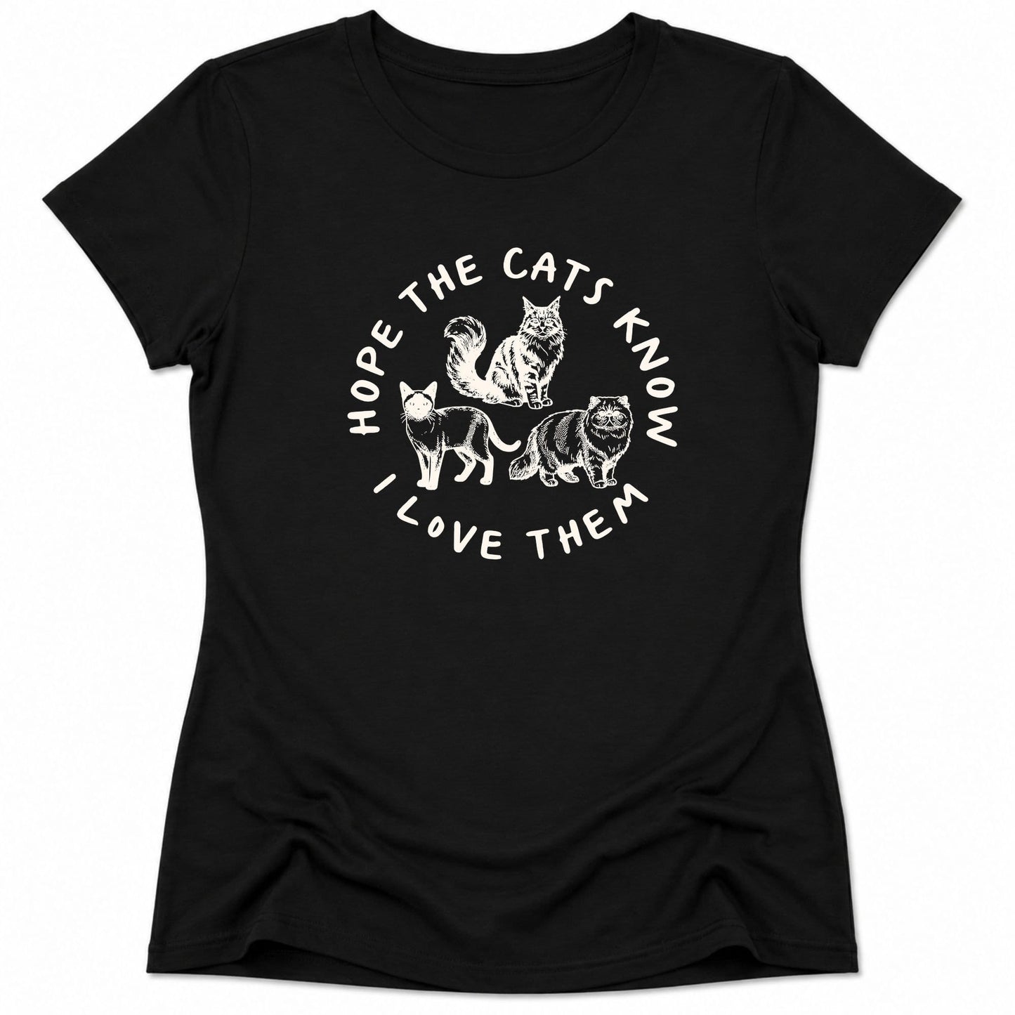 Hope They Know Womens Tee Black / S 21658459613894217028 T-Shirt