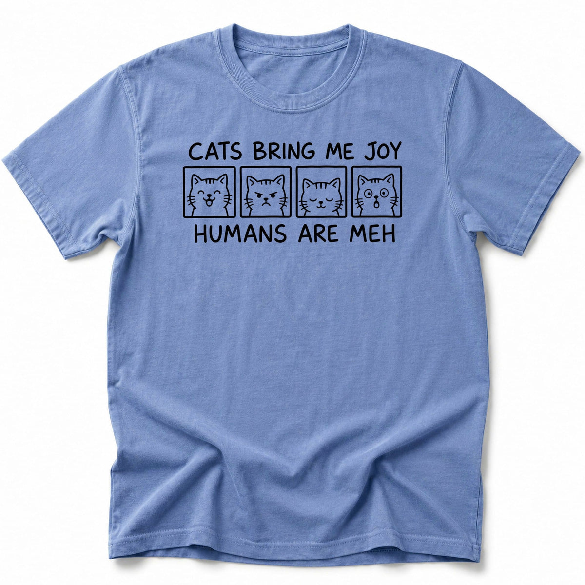 Humans Meh T-Shirt Blue Jean / S 21461306994563277618 T-Shirt