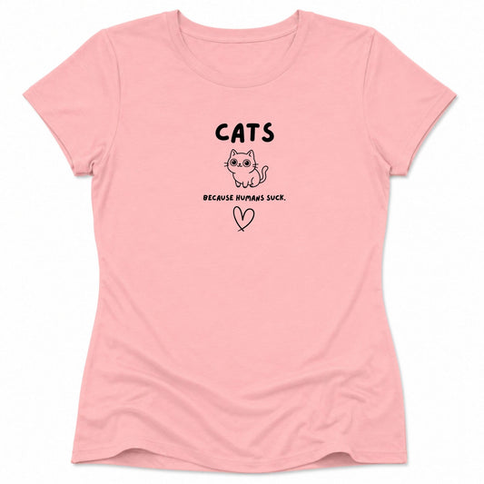 Humans Suck Womens Tee Pink / S 12674521815146416857 T-Shirt