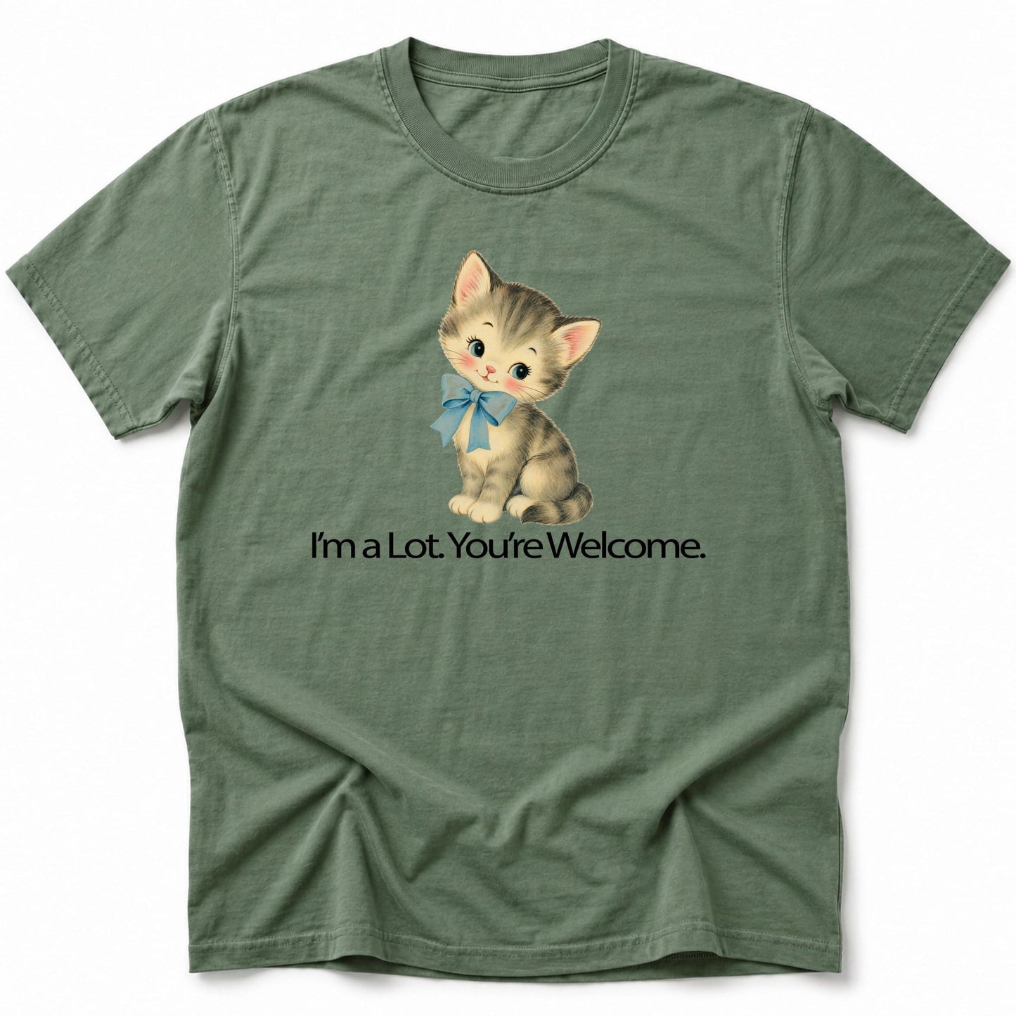 I'm Alot T-Shirt Moss / S 29100838709145611138 T-Shirt