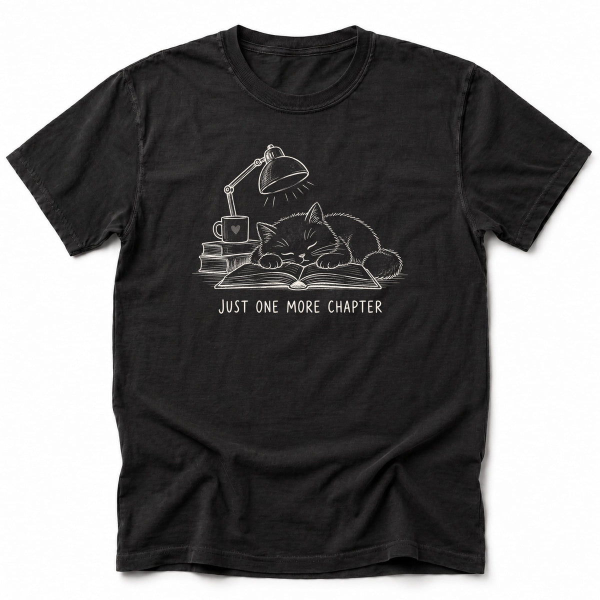 Just One More Chapter T-Shirt Black / S 13767096409038832590 T-Shirt
