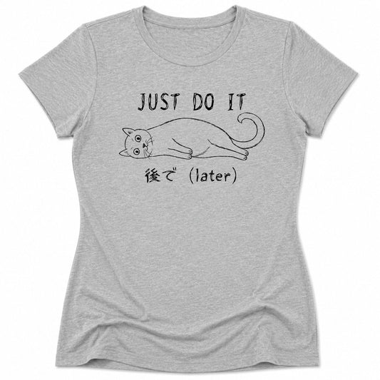 Later Womens Tee Athletic Heather / S 18523906948662249714 T-Shirt