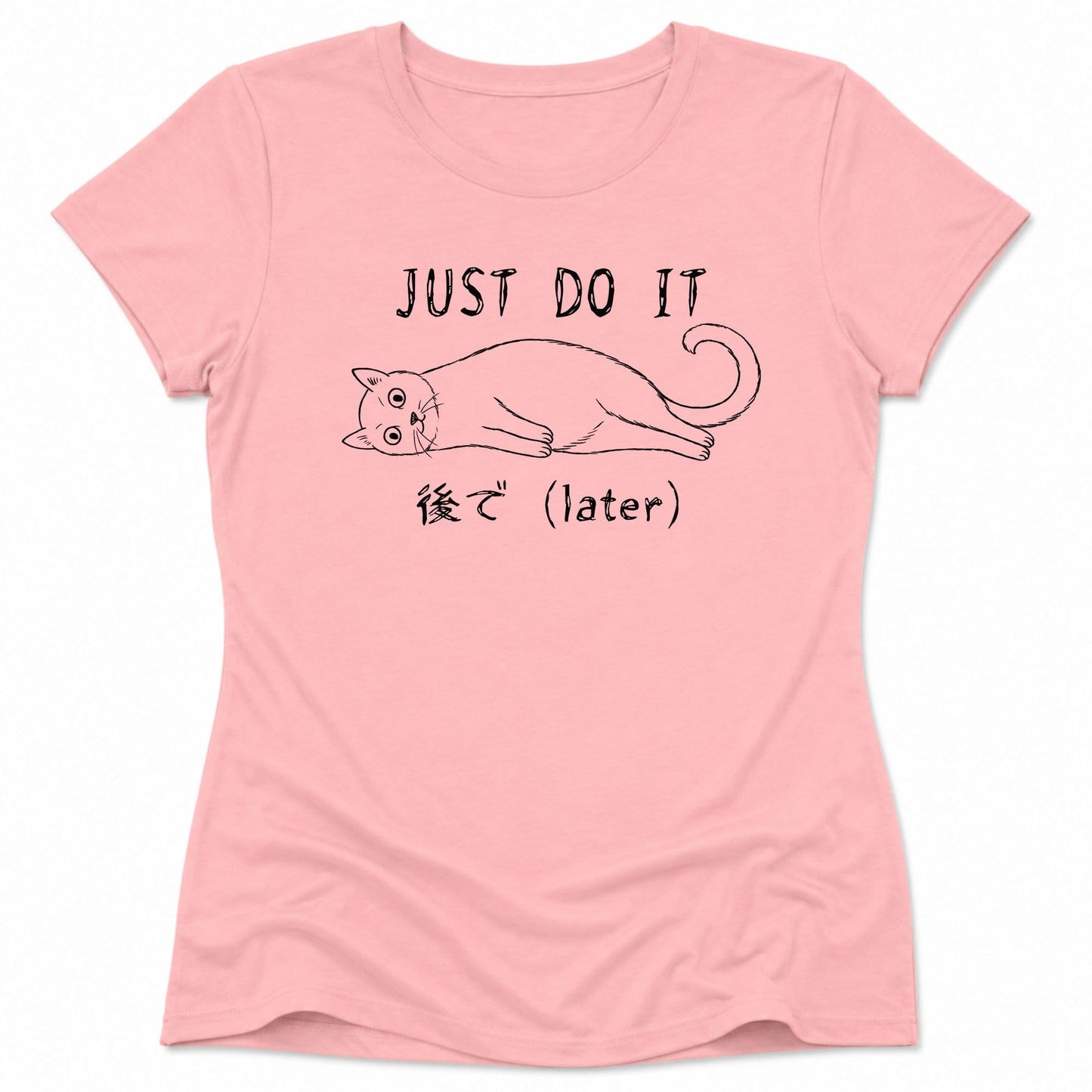 Later Womens Tee Pink / S 11489690844522372571 T-Shirt