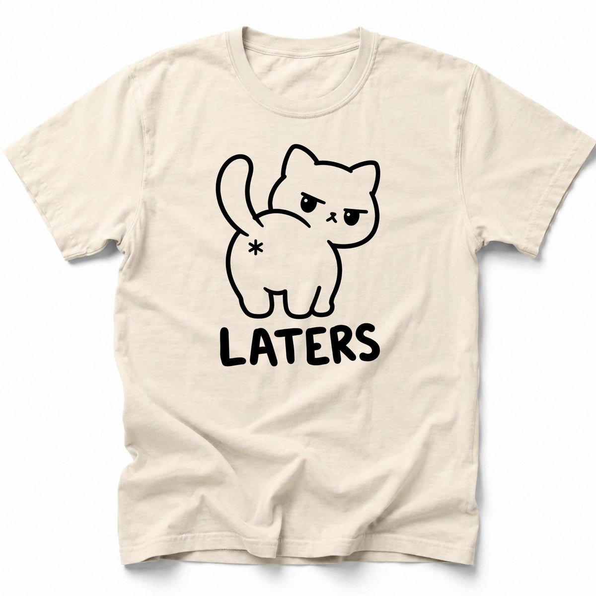 Laters T-Shirt Ivory / S 23185988211744537495 T-Shirt