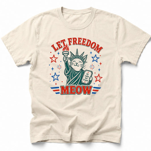 Let Freedom Meow T-Shirt Ivory / S 20754436108733472473 T-Shirt