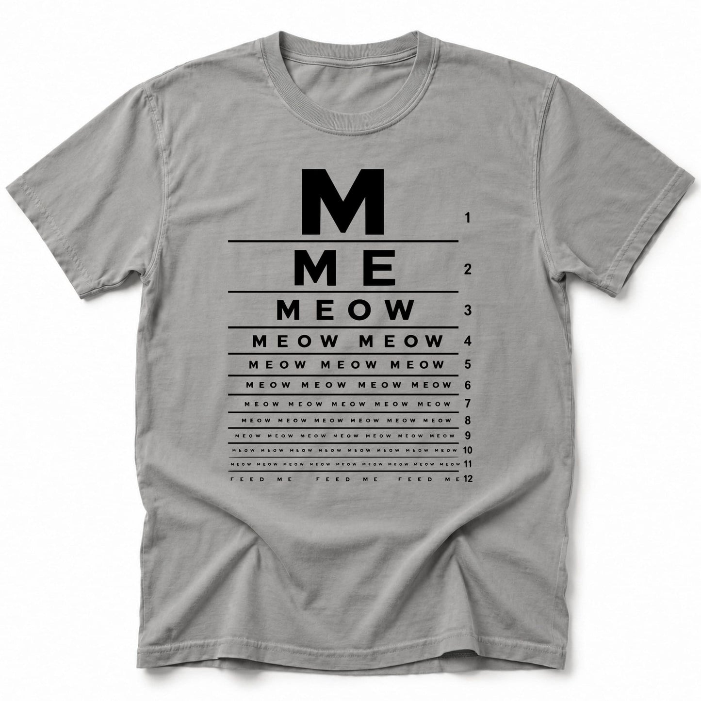 M E O W T-Shirt Grey / S 13138259902842003547 T-Shirt