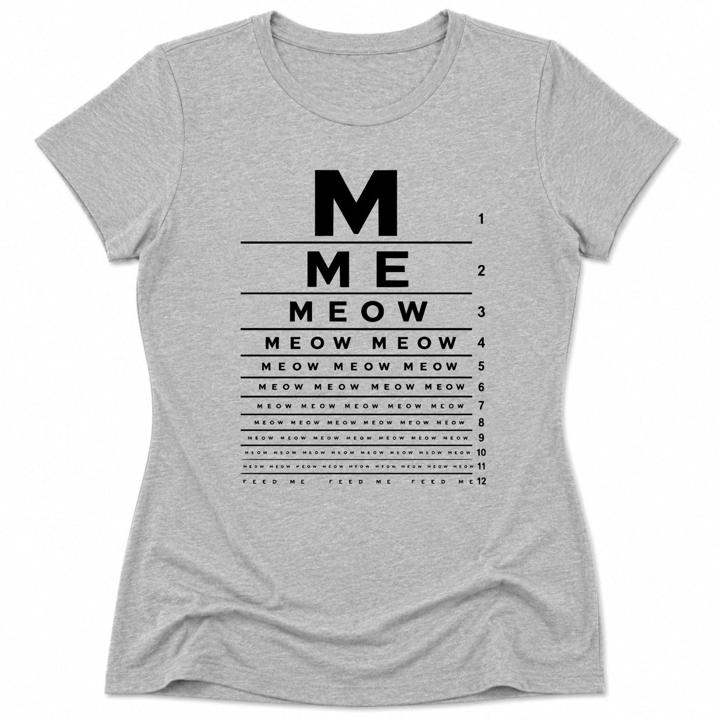M E O W Womens Tee S / Athletic Heather 31135410218222795448 T-Shirt
