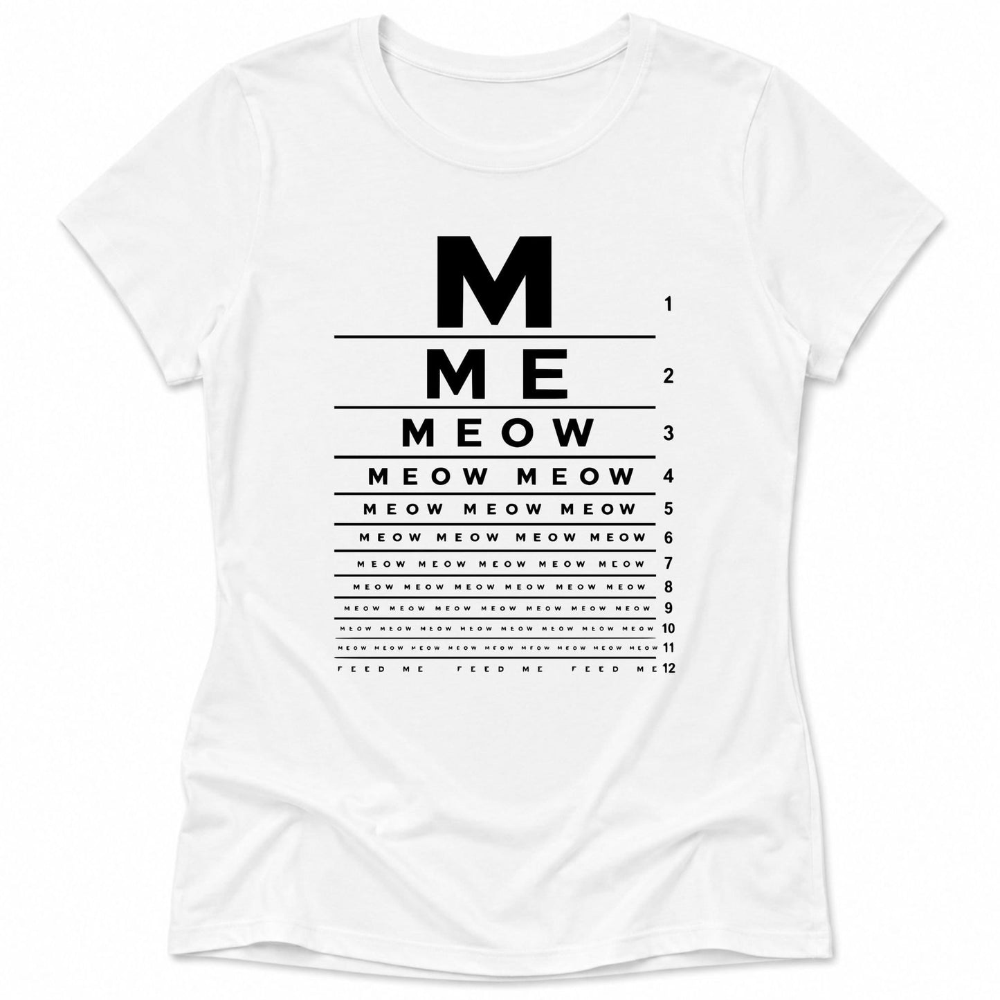 M E O W Womens Tee S / White 21631094097931948208 T-Shirt