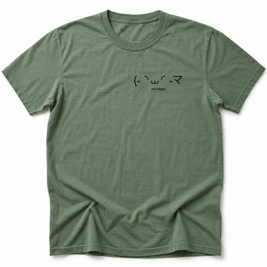 Me Happy T-Shirt Moss / S 29128063141064529933 T-Shirt