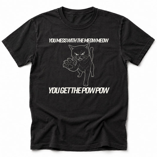 Meow Pow T-Shirt Black / S 11059779724681047988 T-Shirt