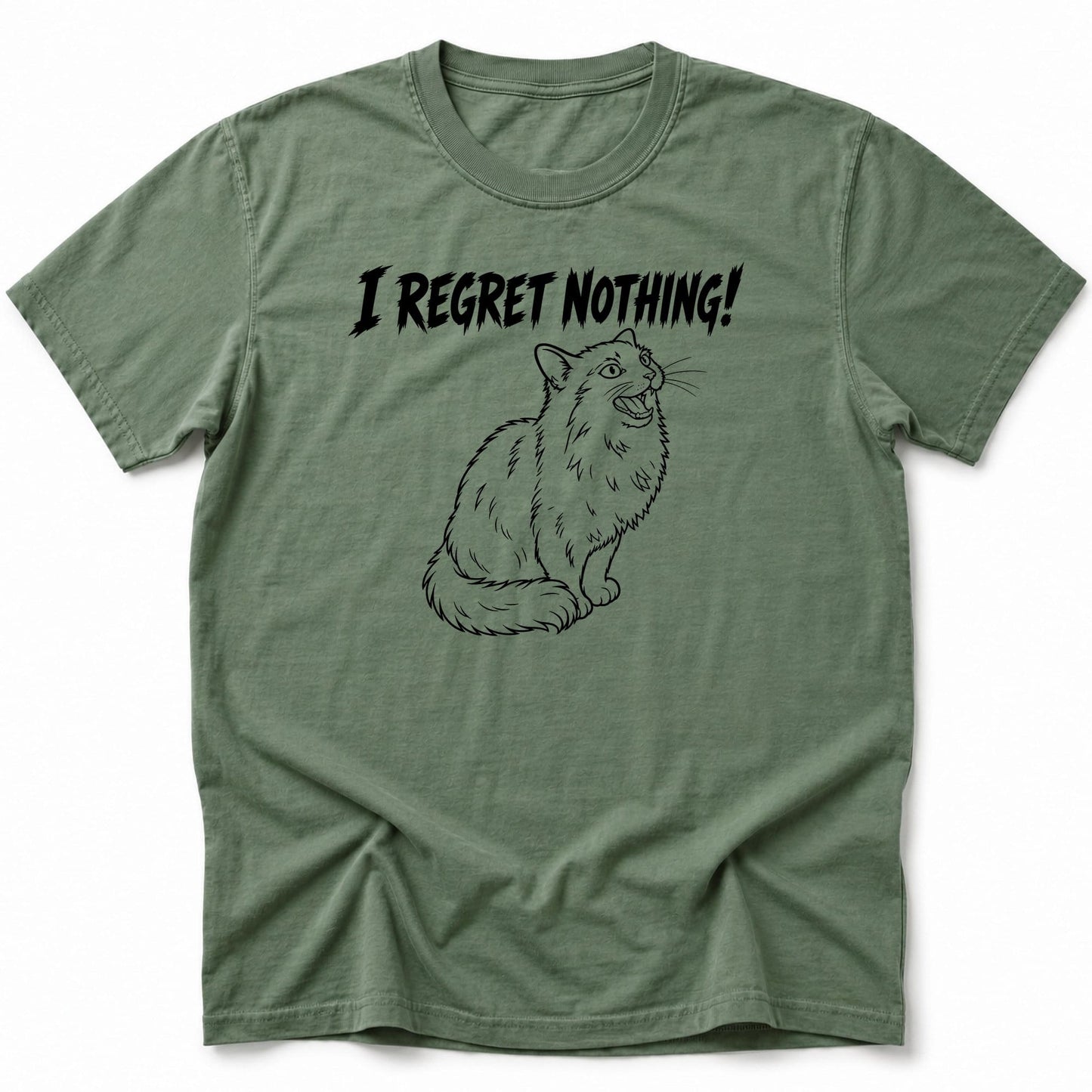 No Regrets T-Shirt Moss / S 25841352652186129202 T-Shirt