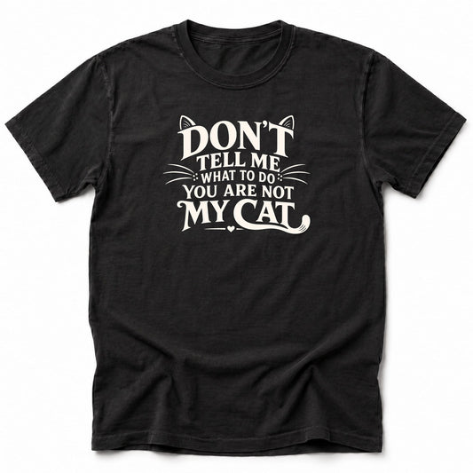 Not My Cat T-Shirt Black / S 45359064597446680514 T-Shirt