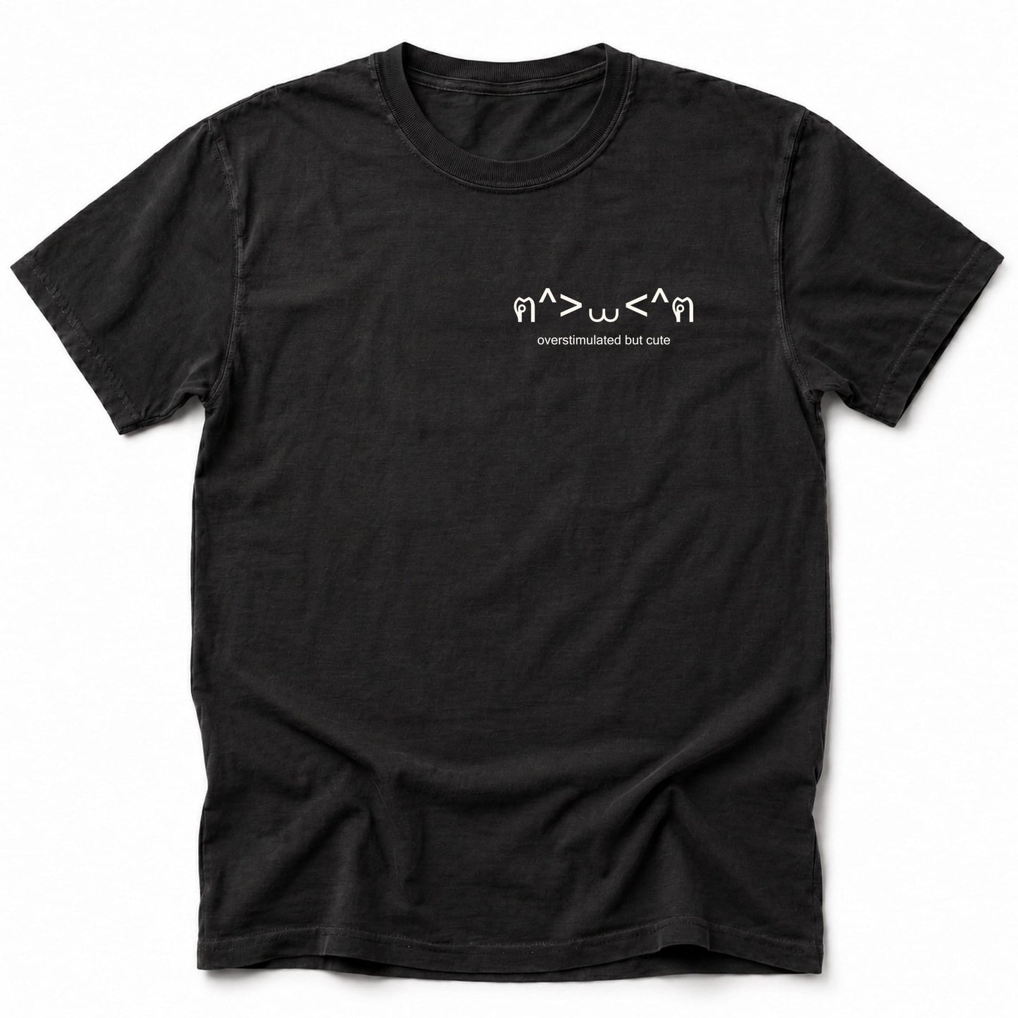Overstimulated But Cute T-Shirt Black / S 28039692912487413083 T-Shirt