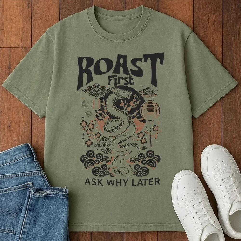 Roast First T-Shirt Moss / S 21258874988031978149 T-Shirt