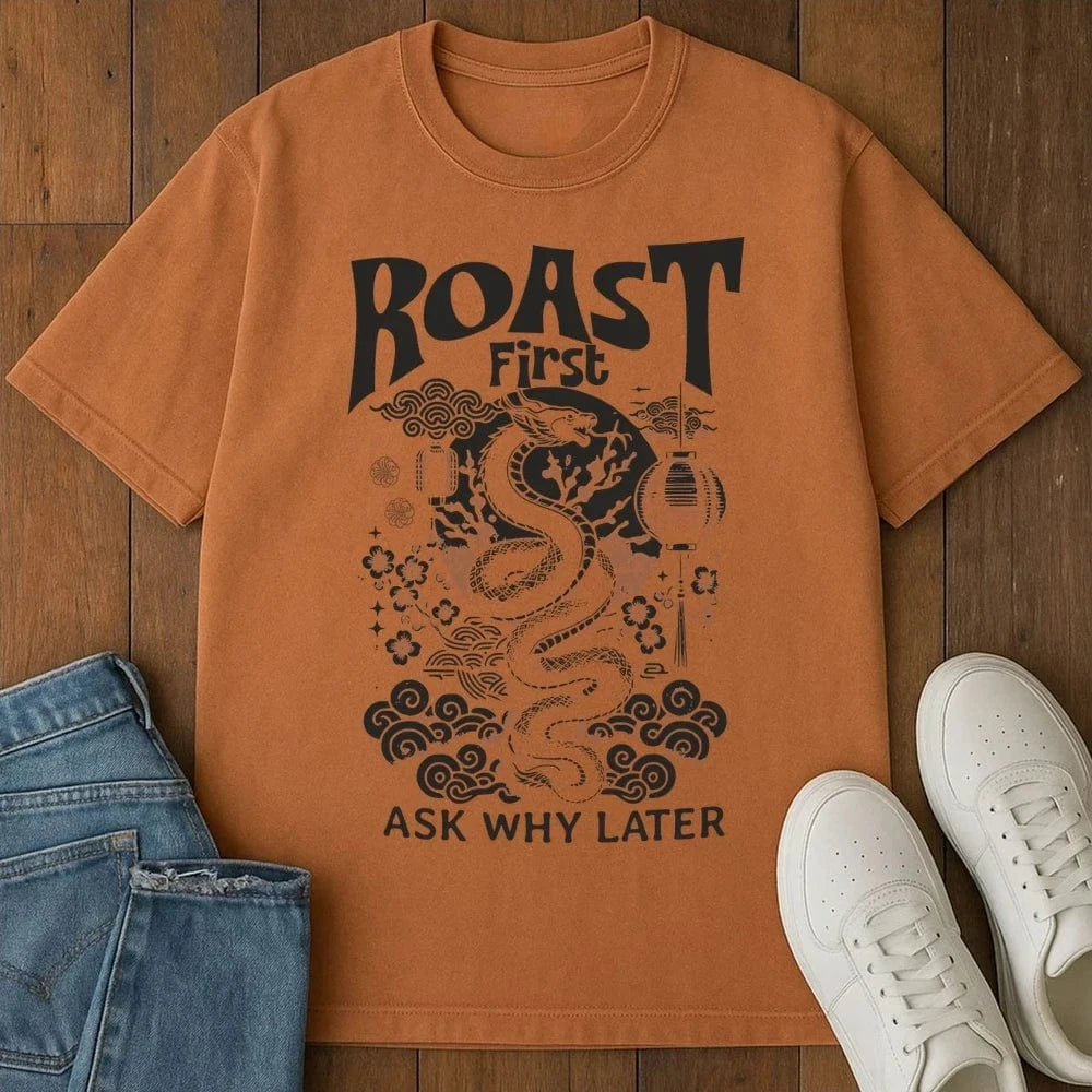 Roast First T-Shirt Yam / S 27322965961424963532 T-Shirt