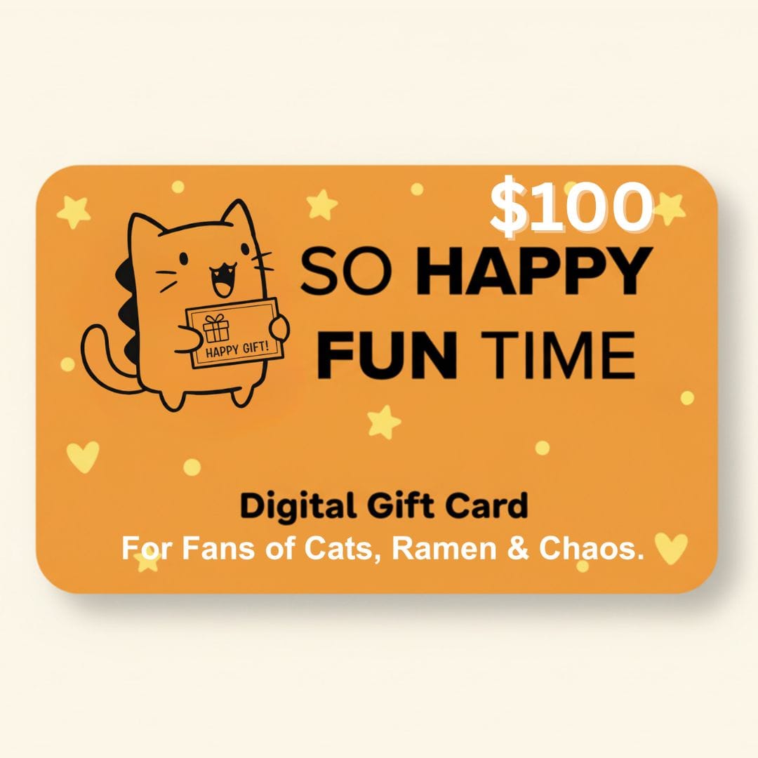 So Happy Fun Time Gift Card $100.00