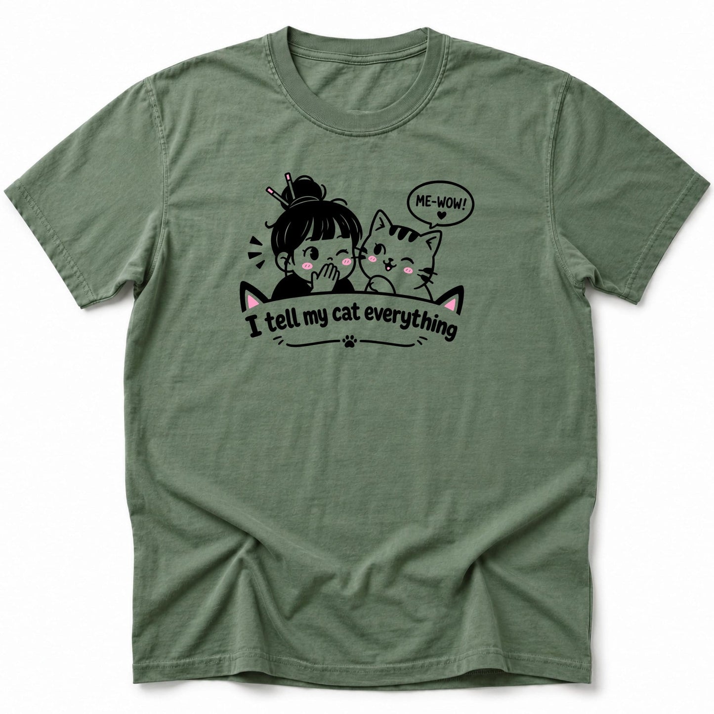Tell My Cat T-Shirt Moss / S 30076329663152916680 T-Shirt