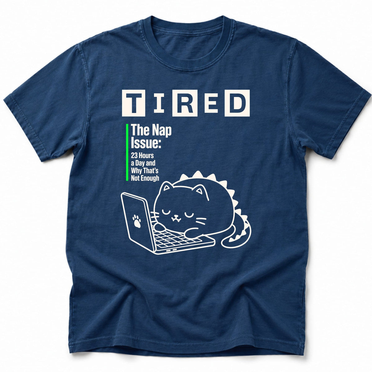 TIRED T-Shirt Navy / S 31491635938566439718 T-Shirt