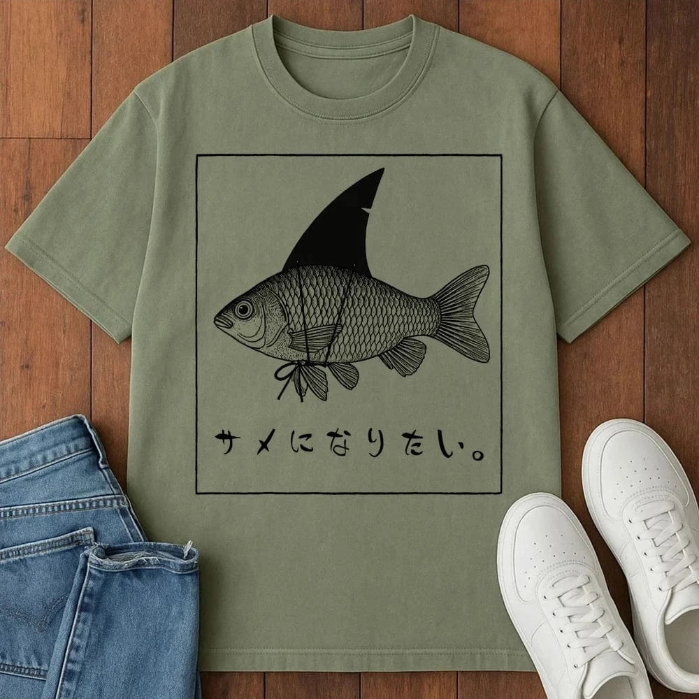 Want To Be Shark T-Shirt Moss / S 27756588374538650876 T-Shirt